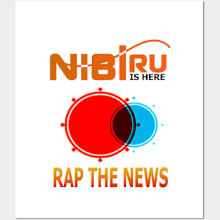 Nibiru Is Here Posters and Art